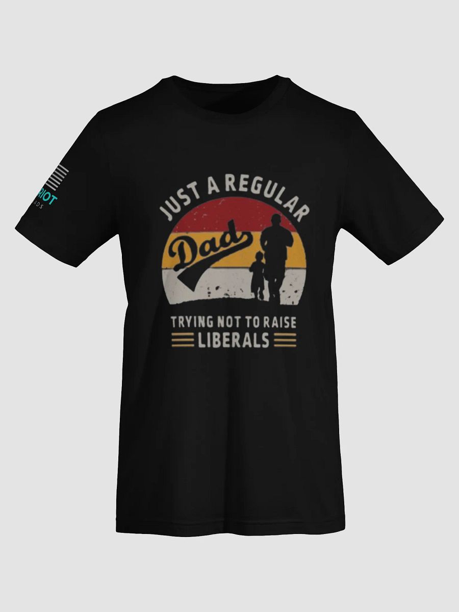 JUST A REGULAR DAD product image (31)