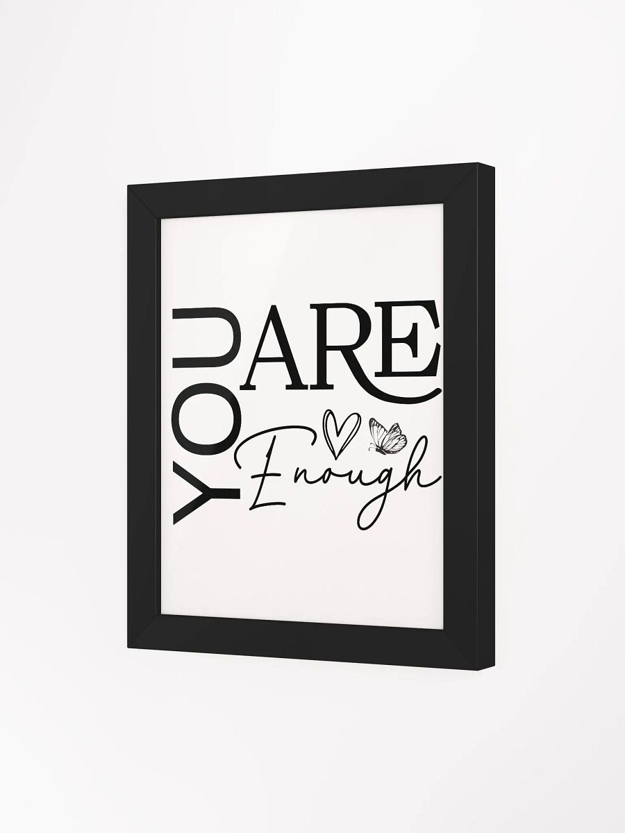 You Are Enough - Empowering Motivational Quote Framed Poster product image (32)
