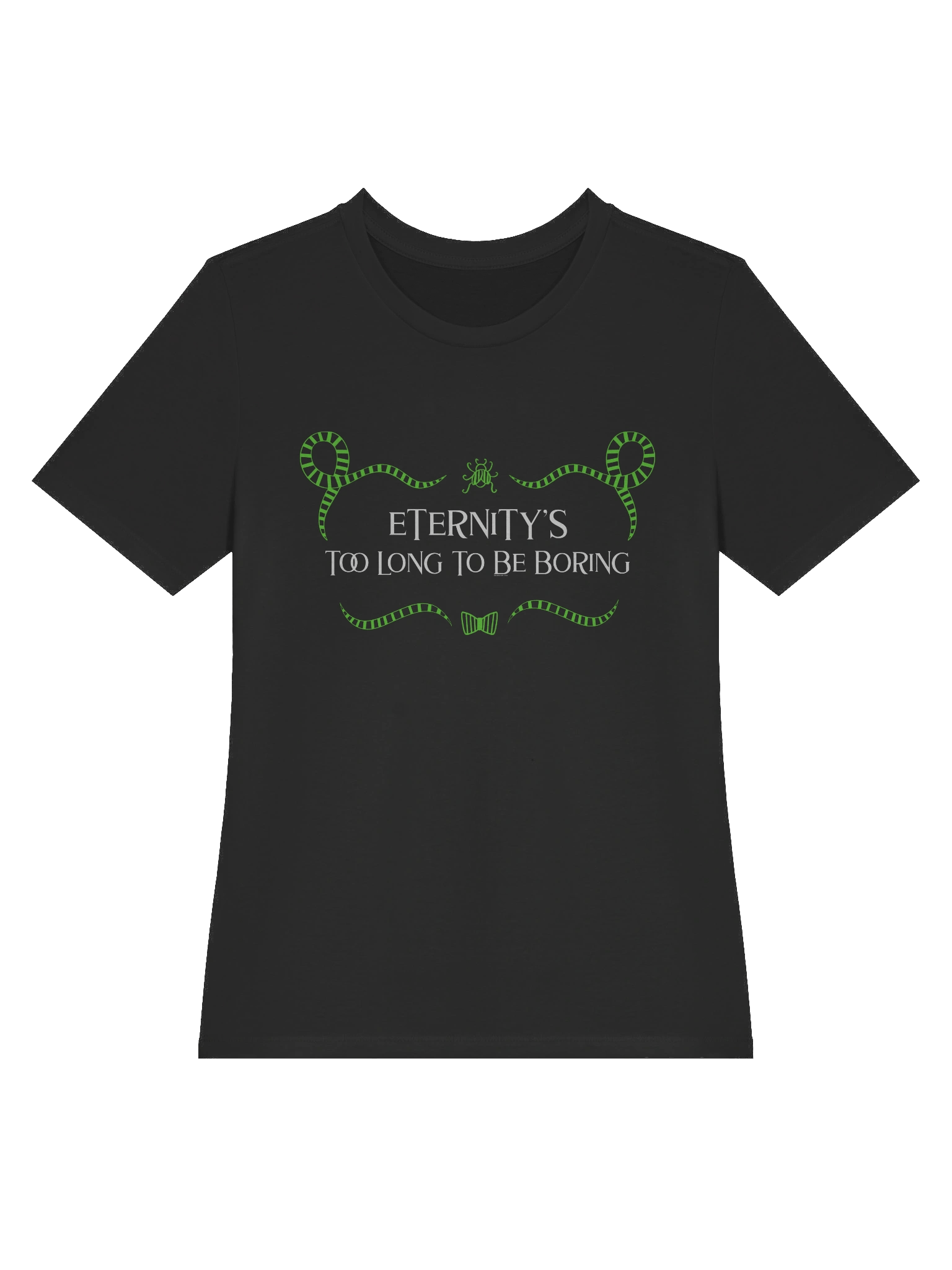 [UM Designs] Eternity's Too Long To Be Boring - Women's Graphic Tee product image (3)