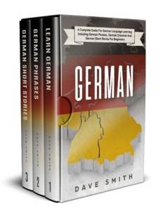 German: A Complete Guide for German Language Learning Including German Phrases, German Grammar and German Short Stories for Beginners product image (1)