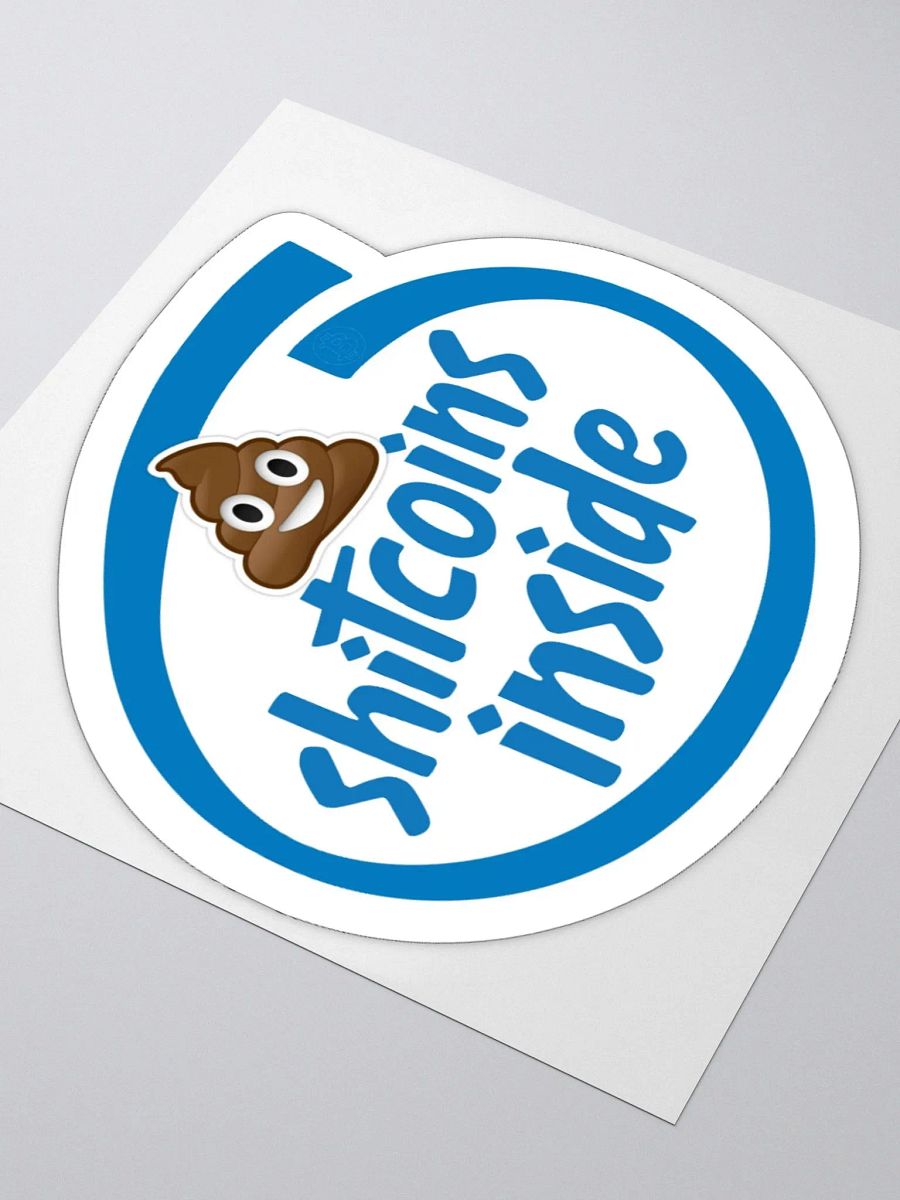 Shitcoins Inside Sticker product image (3)