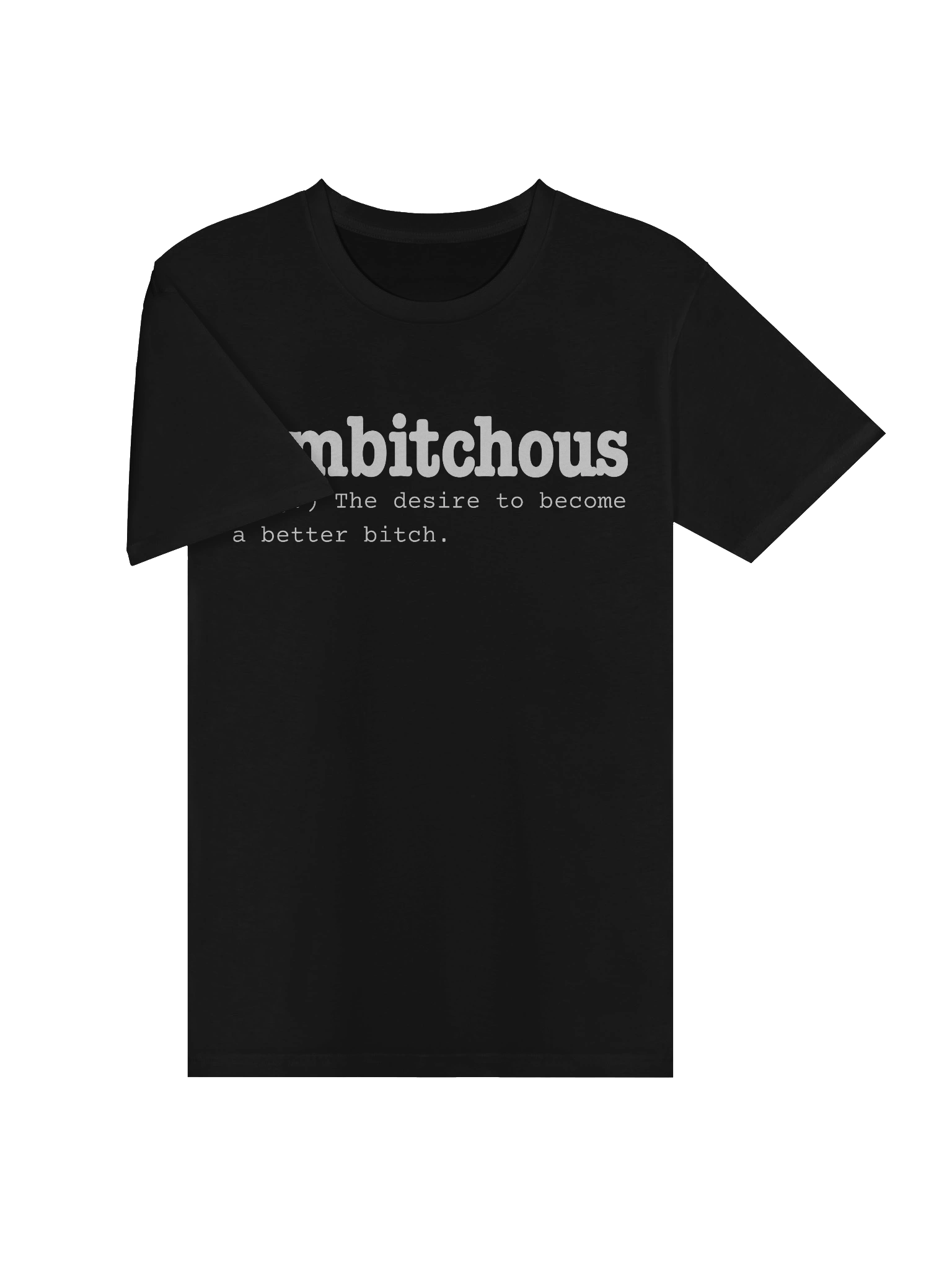 Ambitchous Tee product image (3)