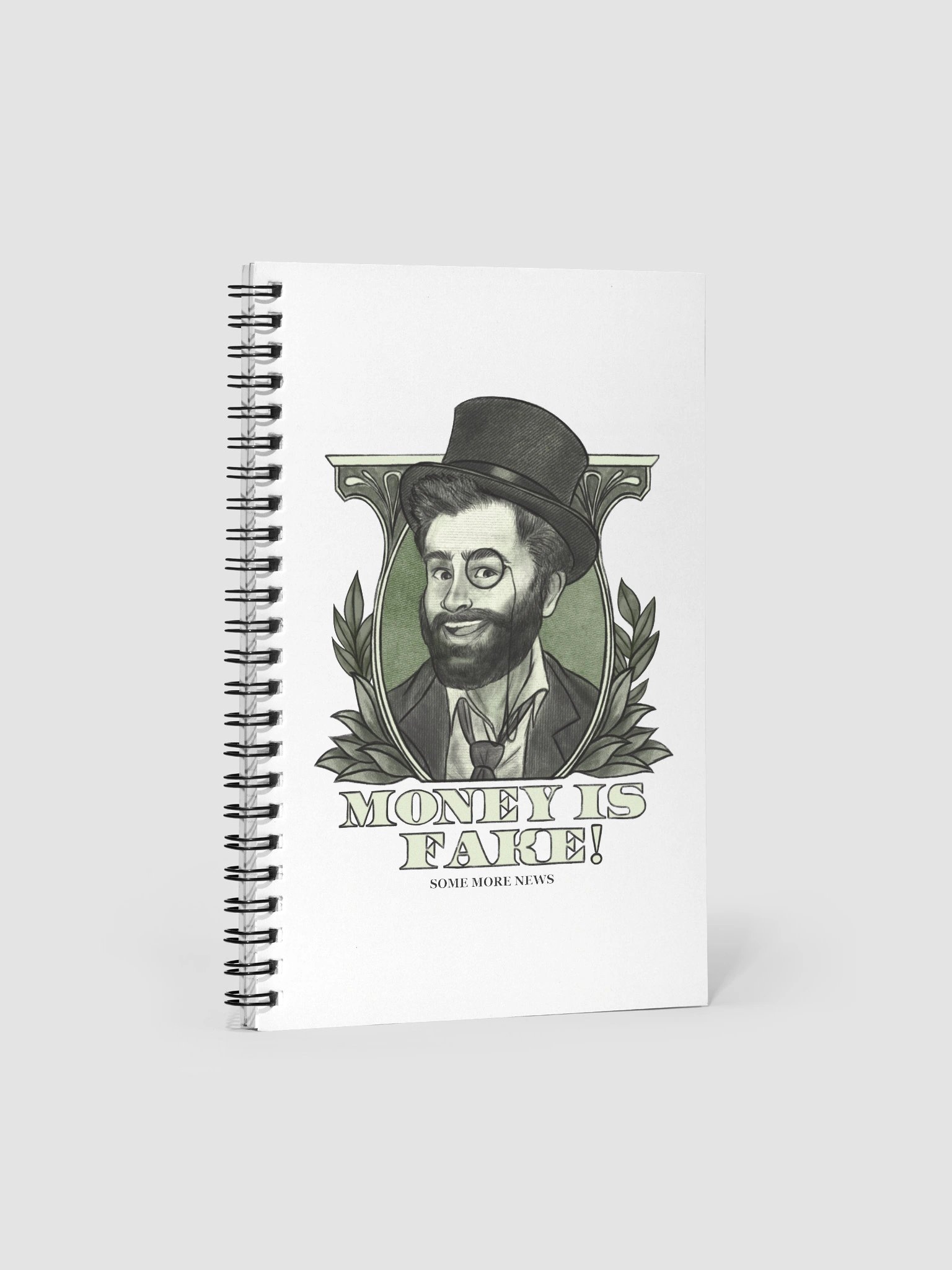 "Money Isn't Real" Notebook product image (1)