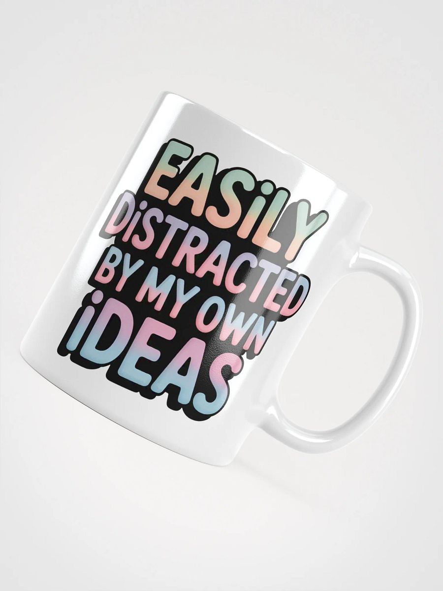 Easily Distracted By My Own Ideas Mug product image (10)
