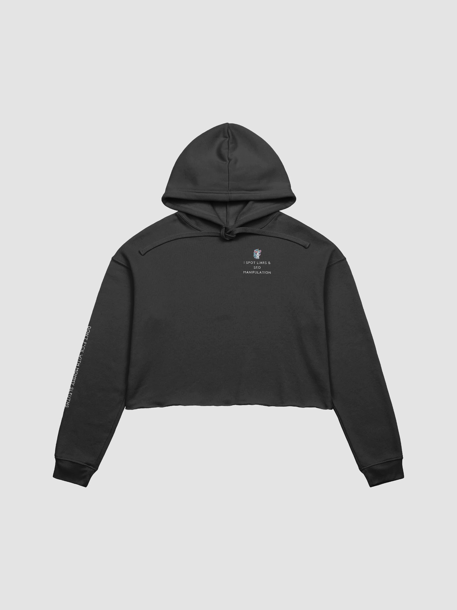 Don't F*ck With Mommy Sleuths Hoody product image (1)