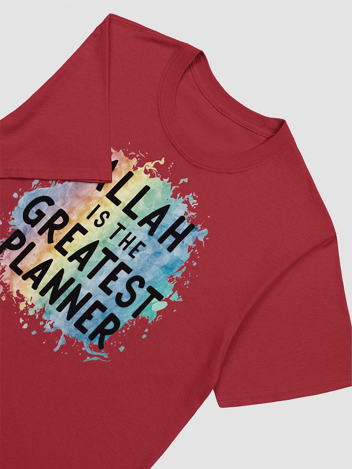 Allah is the Greatest Planner Unisex T-Shirt product image (2)