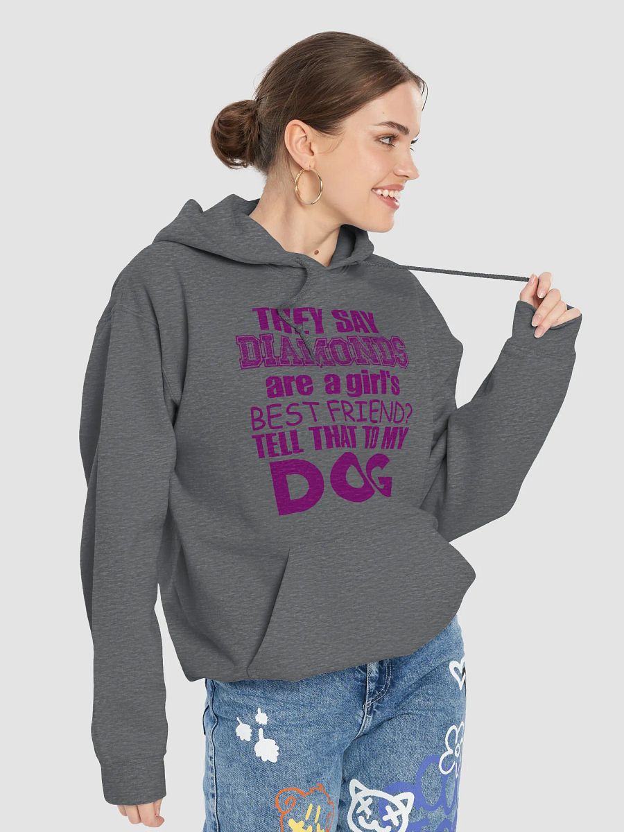 They say diamonds - hoodie product image (67)