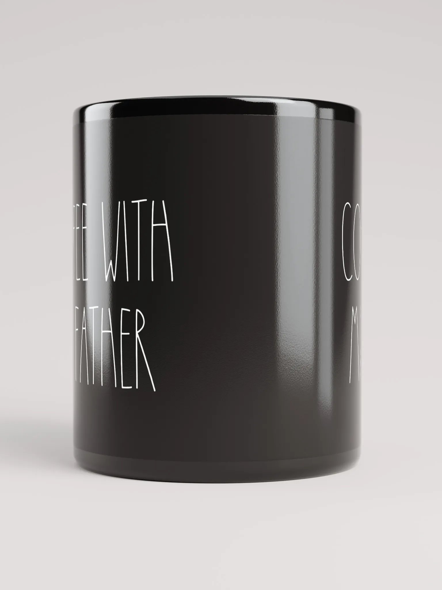 “Coffee With My Father” Mug (Black With White Lettering) product image (6)