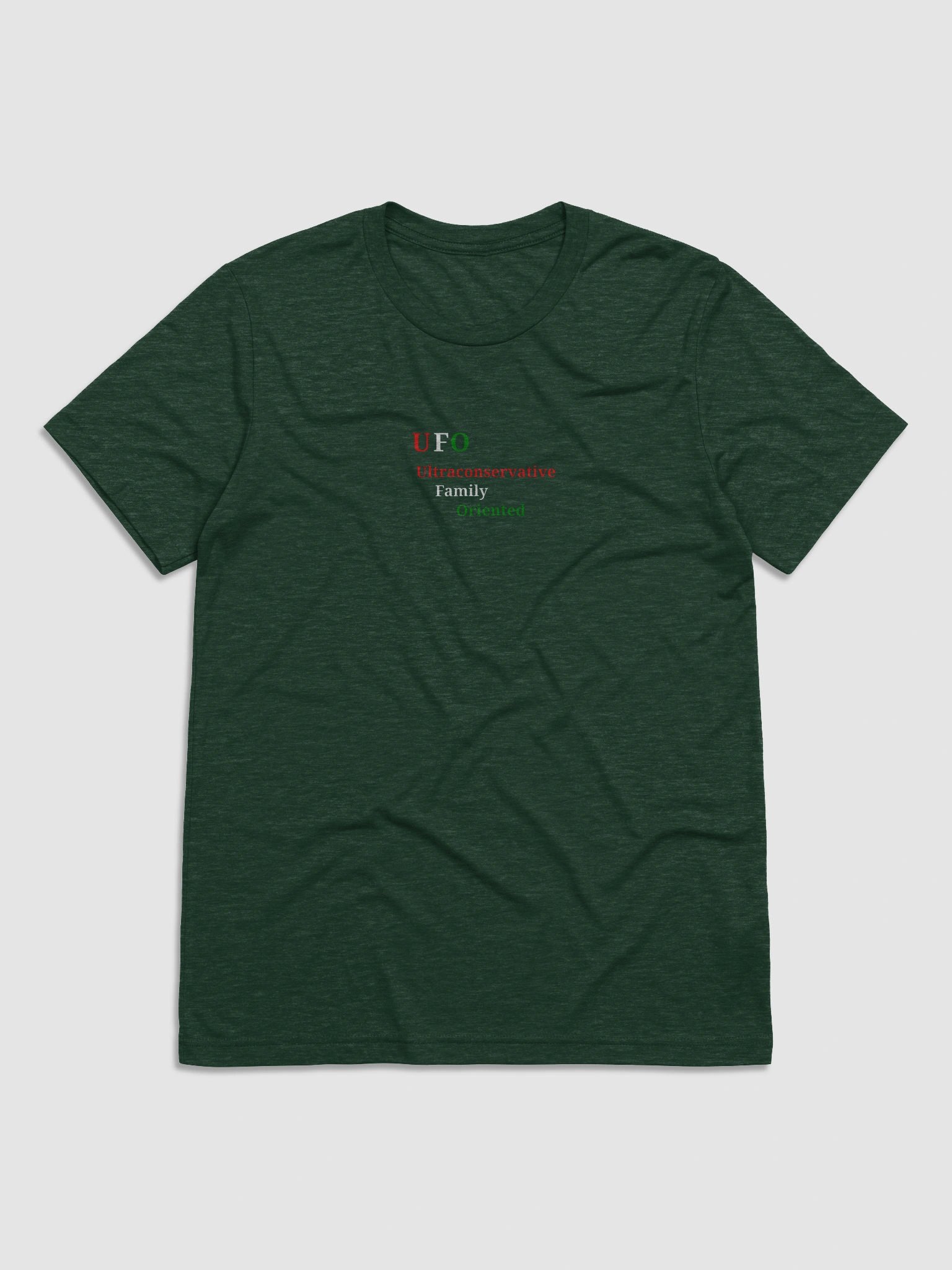 UFO Ultraconservative Family Oriented T-Shirt product image (1)