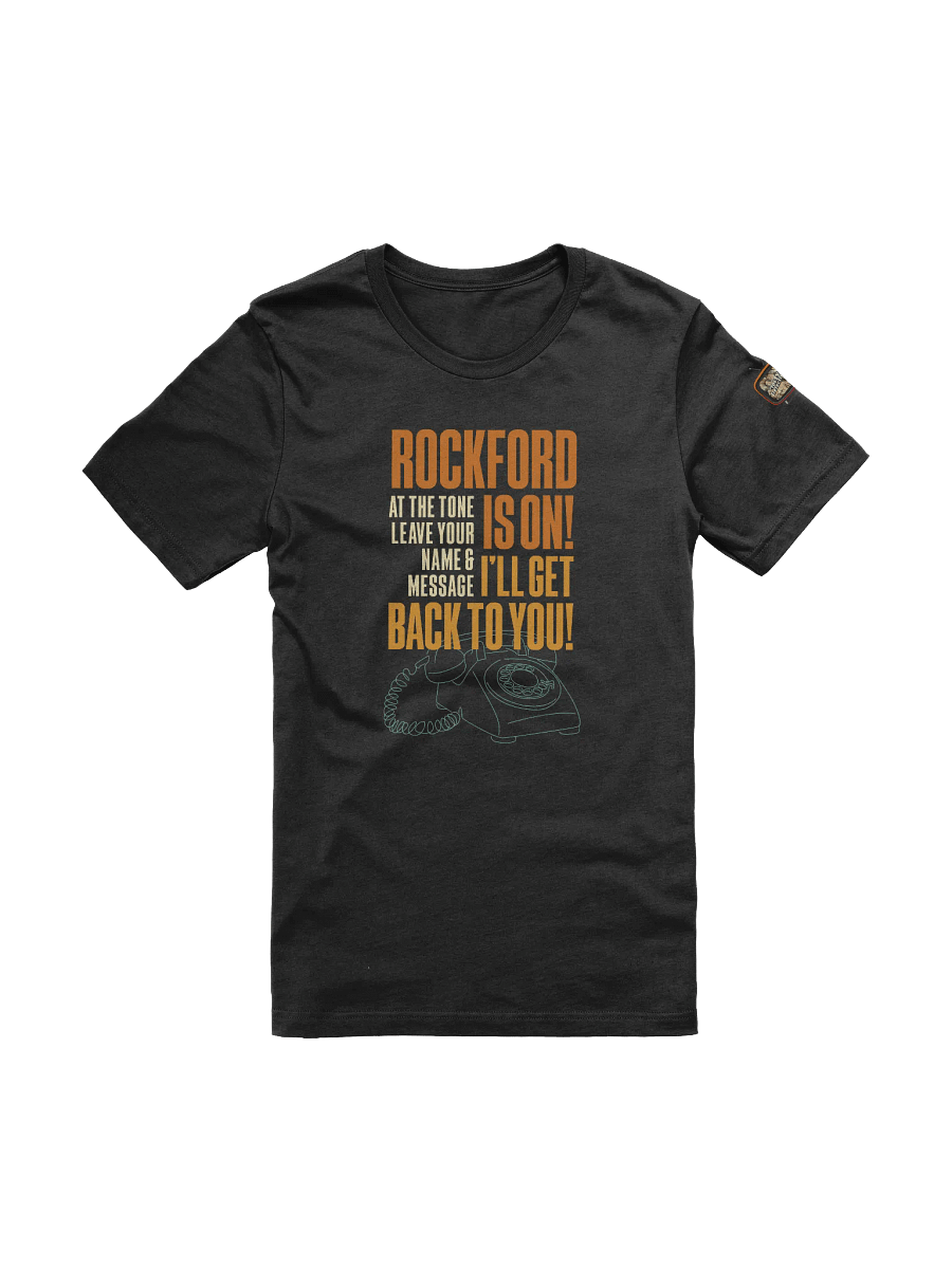 Rockford is On - T-Shirt product image (1)