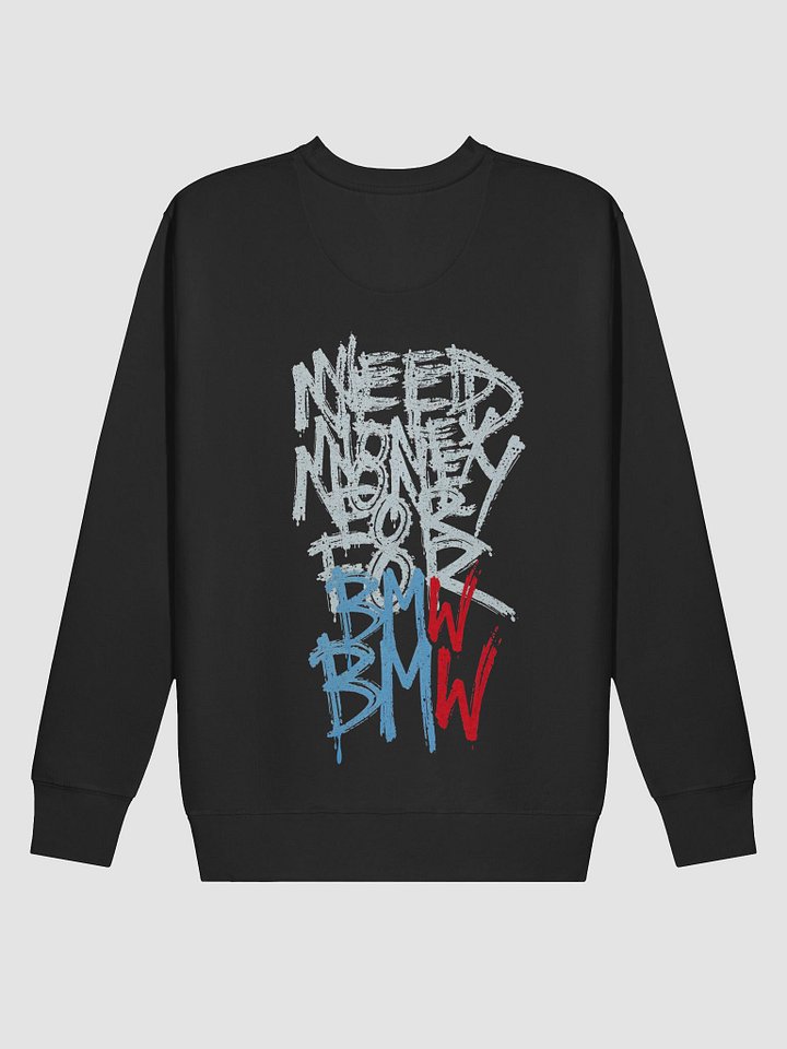 Too Broke to Go Legal – Driftlife Sweatshirt product image (2)