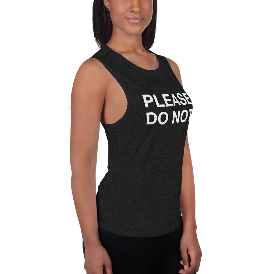 Please Do Not - Women's Muscle Tank product image (3)