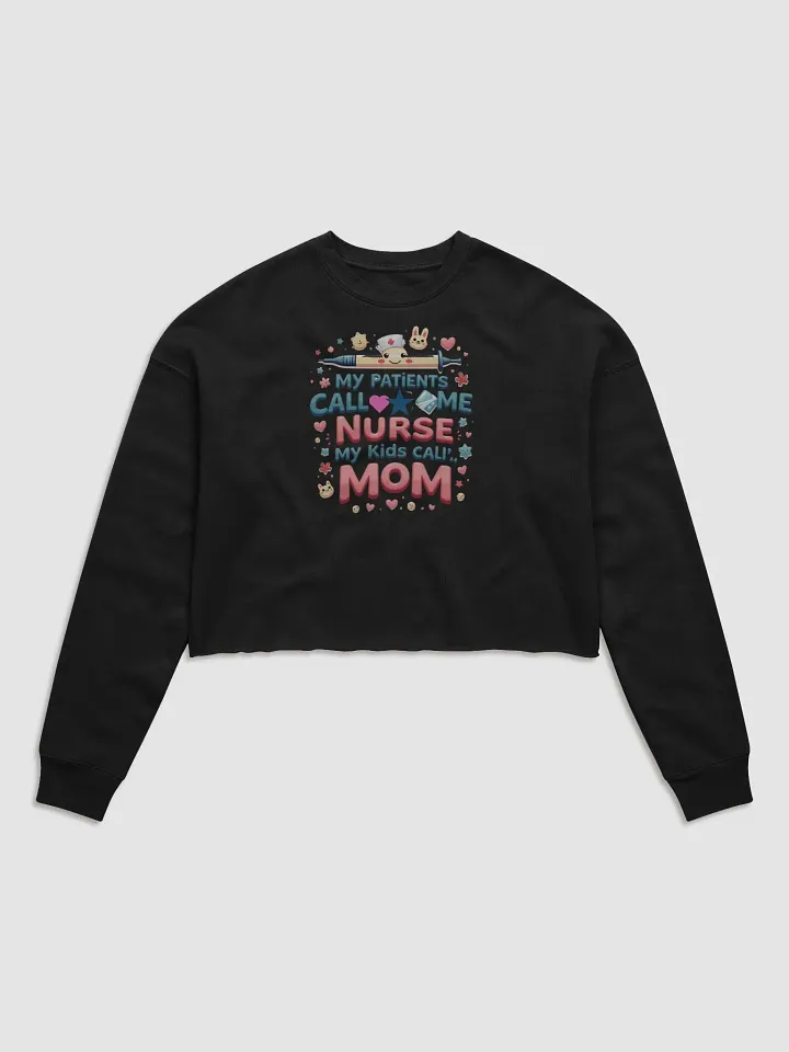 Nurse Mom Playful Fleece Crop Sweatshirt product image (1)
