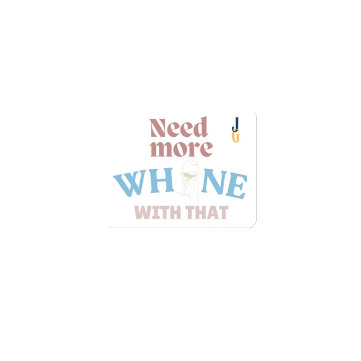 Need More Whine With That - Magnets product image (1)