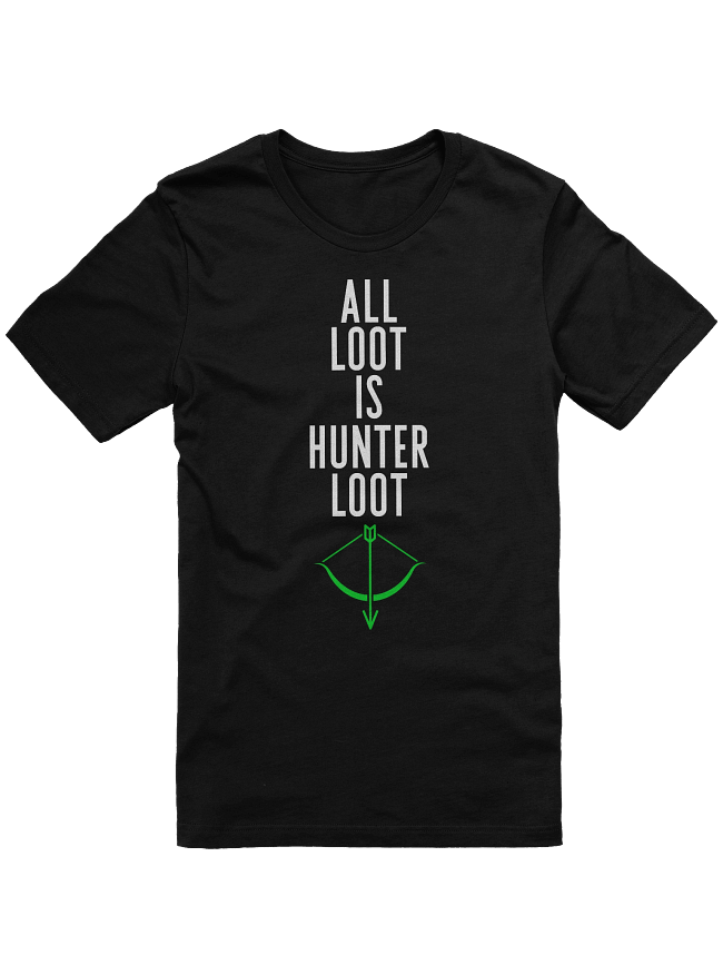 All Loot Is Hunter Loot
