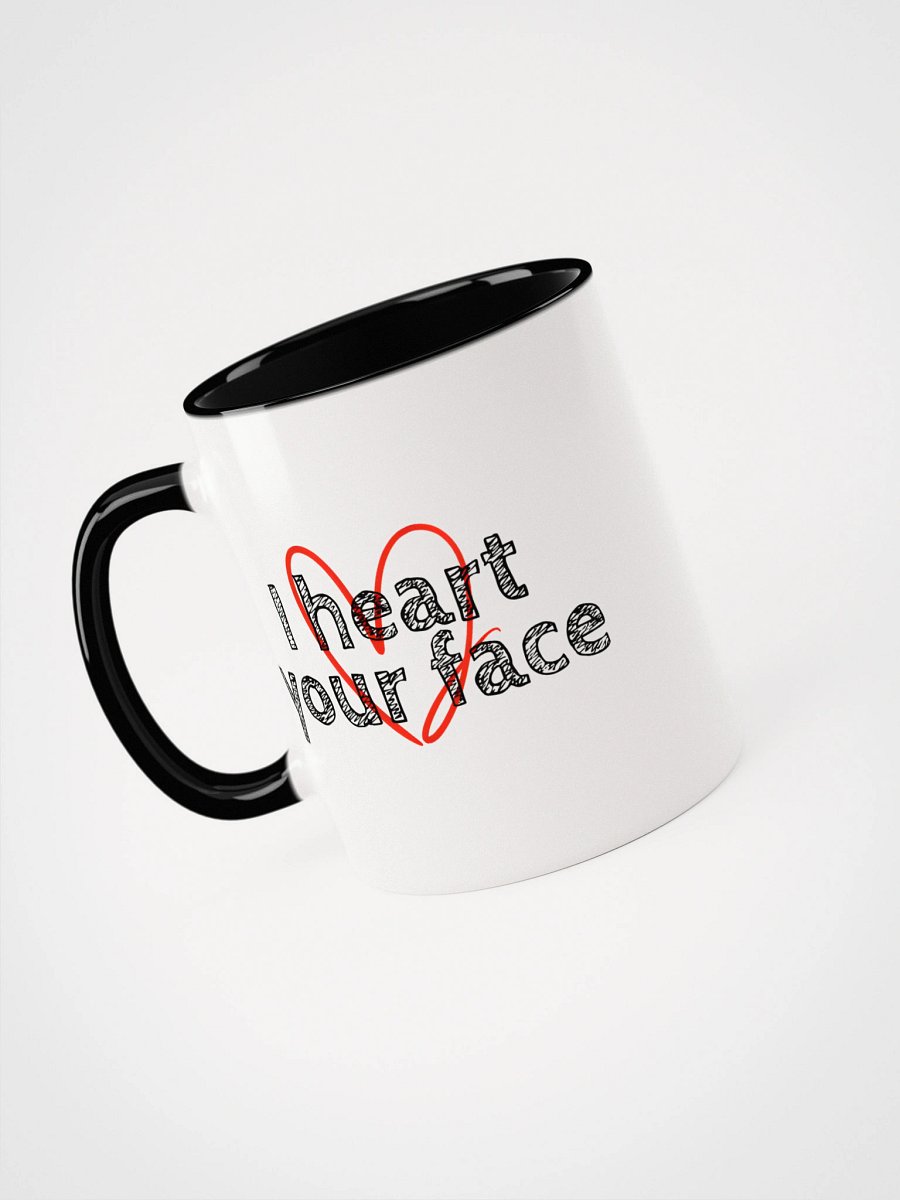 I heart your face *Mug* product image (23)
