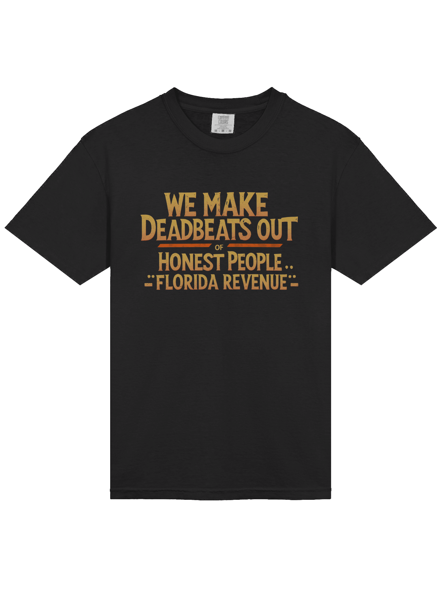 Deadbeats & Honest People Tee product image (3)