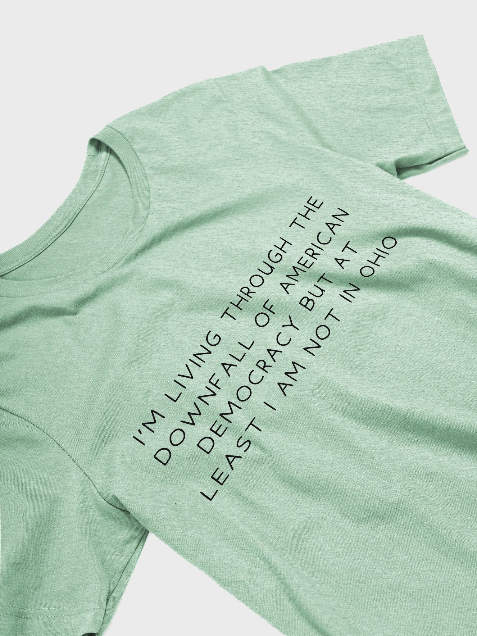 Anywhere but Ohio T-Shirt product image (12)