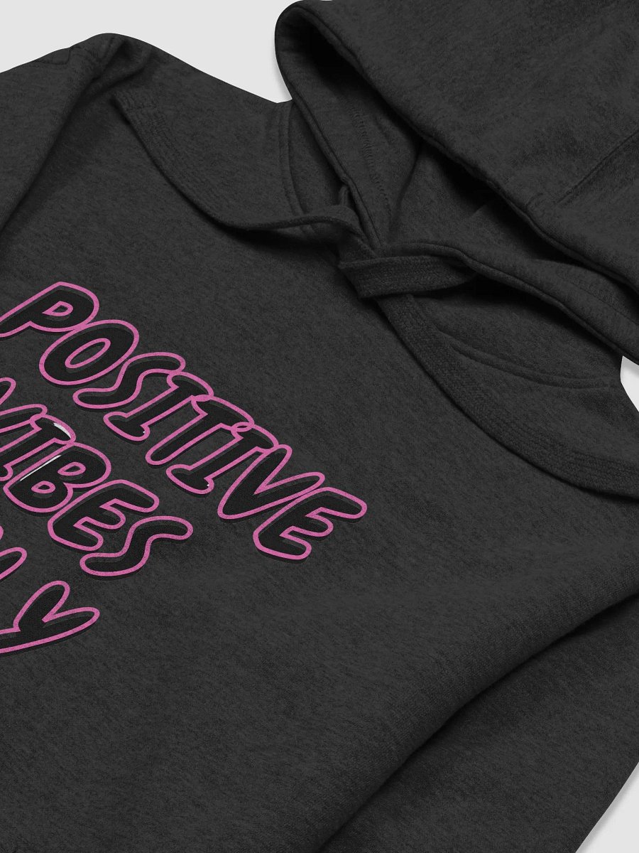 Positive Vibes Only product image (16)