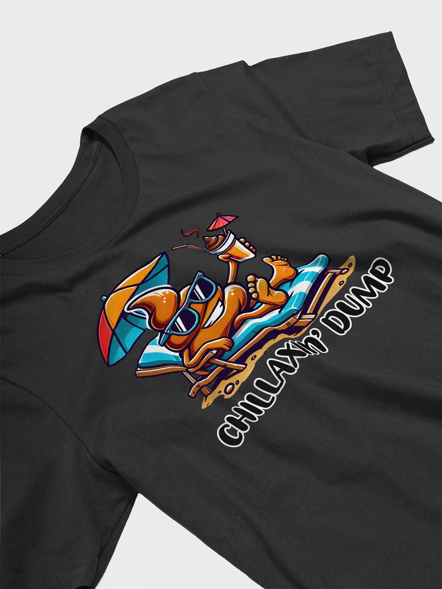 Chillaxin’ Dump Tee product image (3)