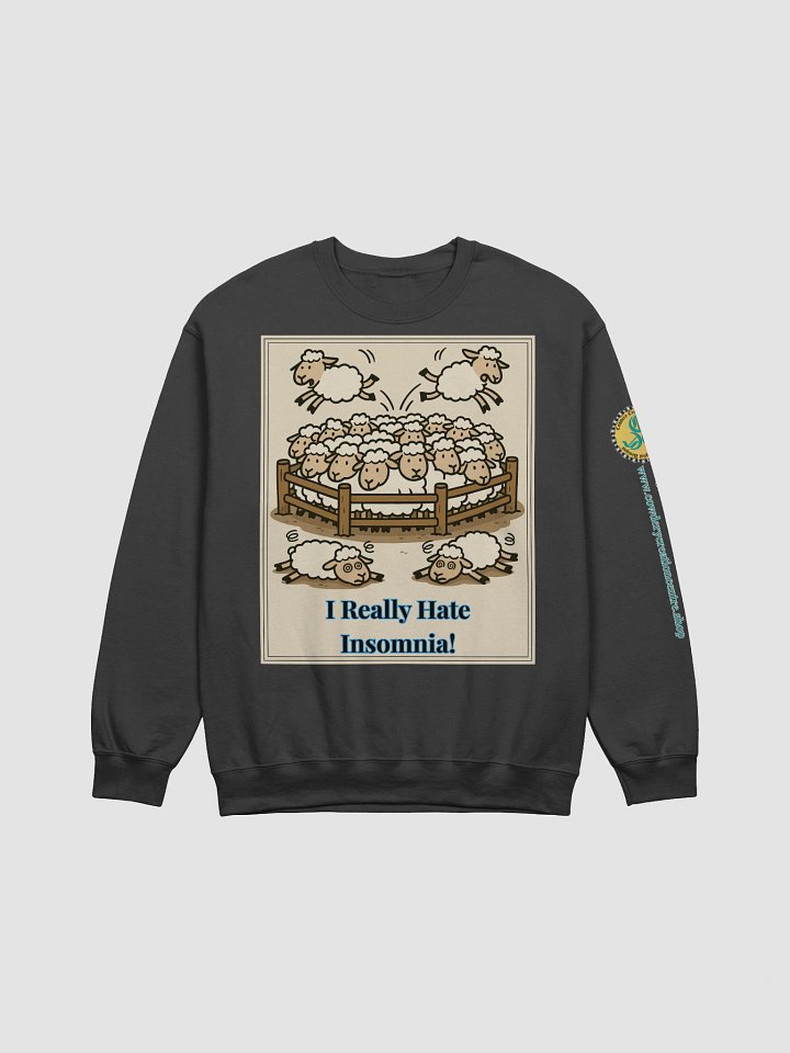 I Really Hate Insomnia (Both) Gildan Classic Crewneck Sweatshirt Dark Colors product image (4)