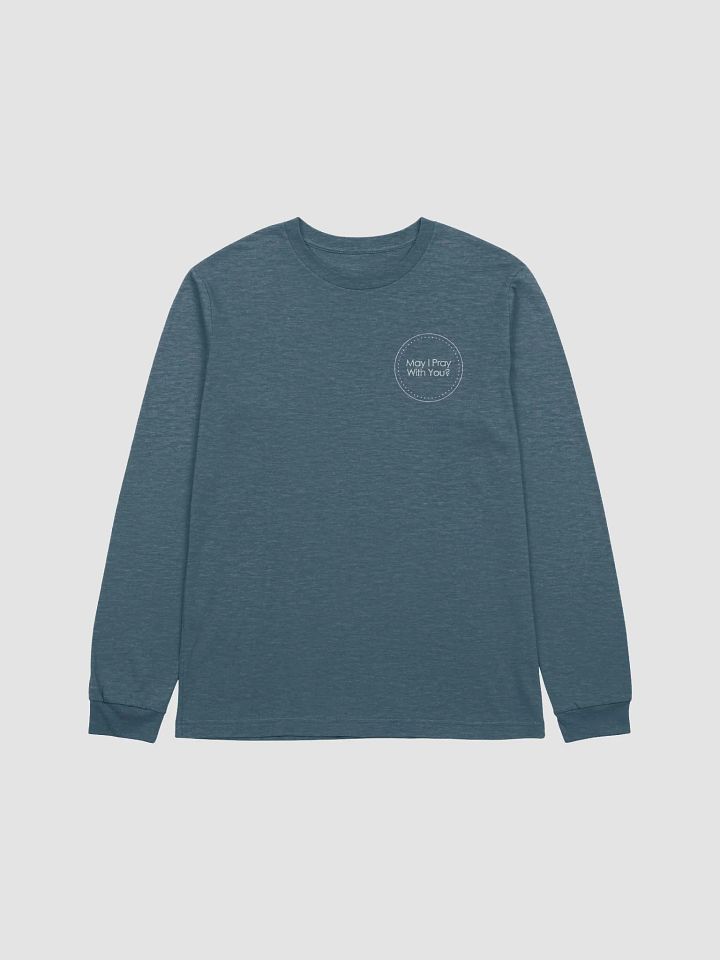 "May I Pray With You?" Longsleeve product image (1)
