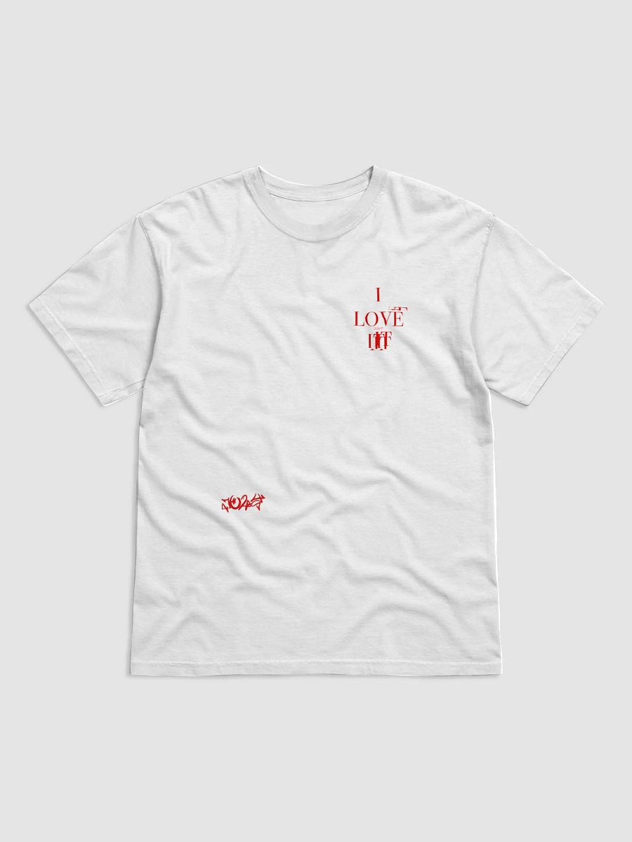 I LOVE IT SHIRT product image (3)