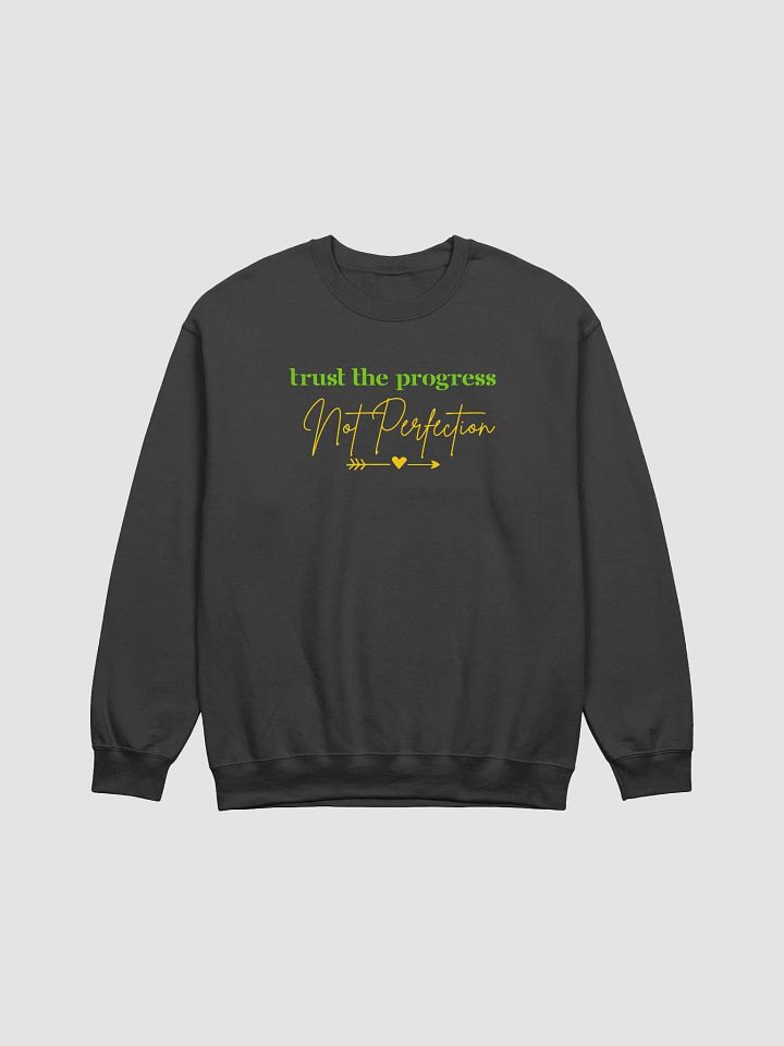 Trust the Progress Inspirational Quote Gildan Sweatshirt product image (2)