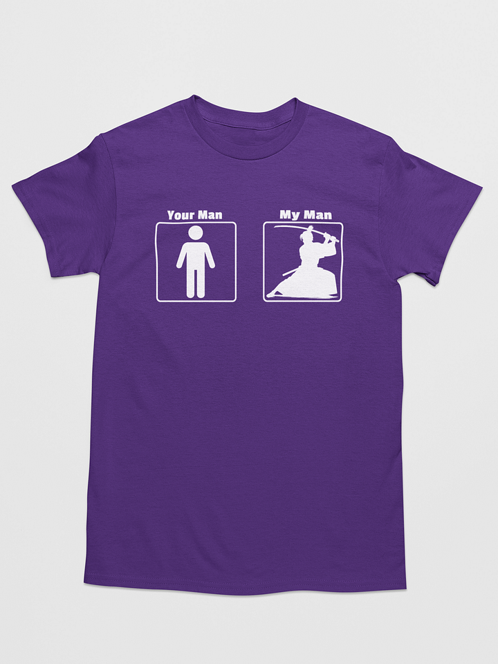 My Man Samurai Funny T-shirt product image (1)