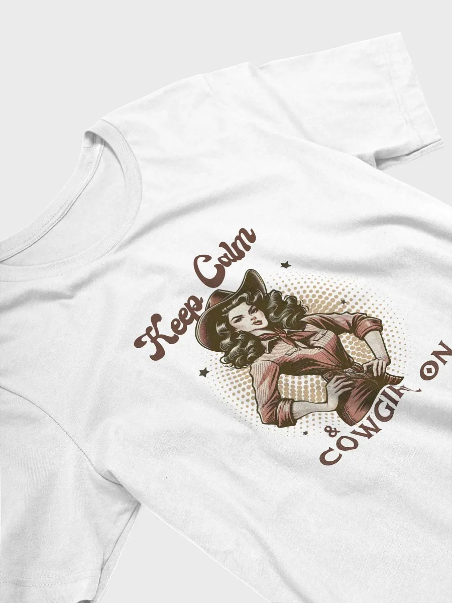 Keep Calm And Cowgirl On Tee product image (3)