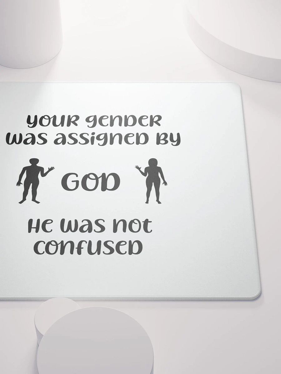 Your Gender Was Assigned by GOD. Stealthy Gaming Mouse Pad product image (9)
