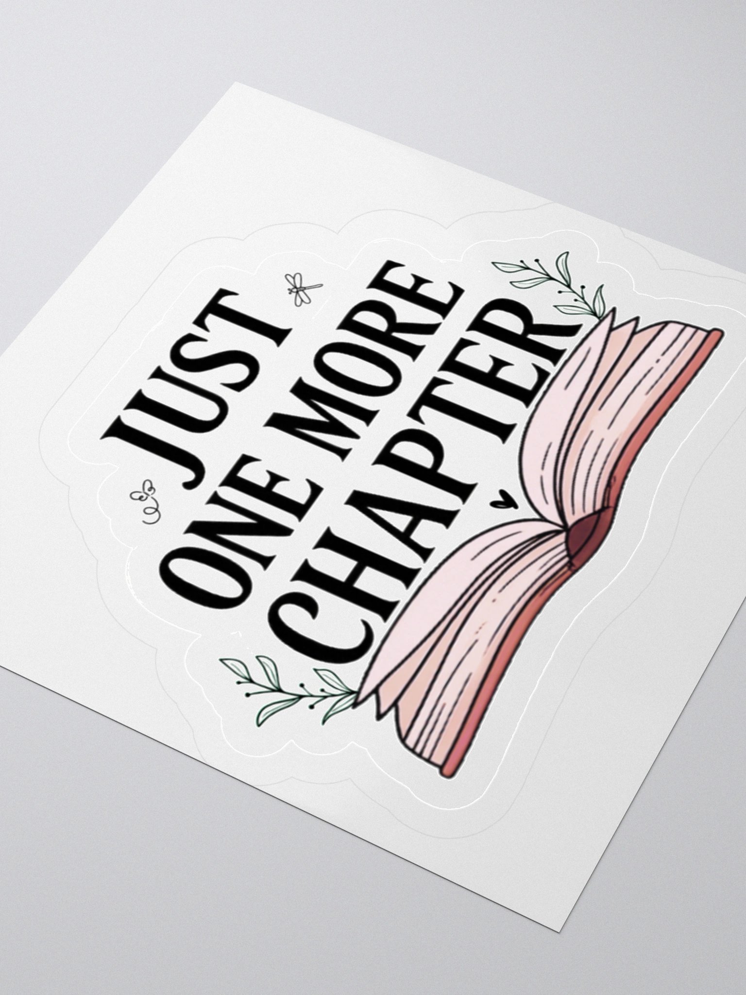Just One More Chapter Sticker • Bookish Aesthetic. product image (4)