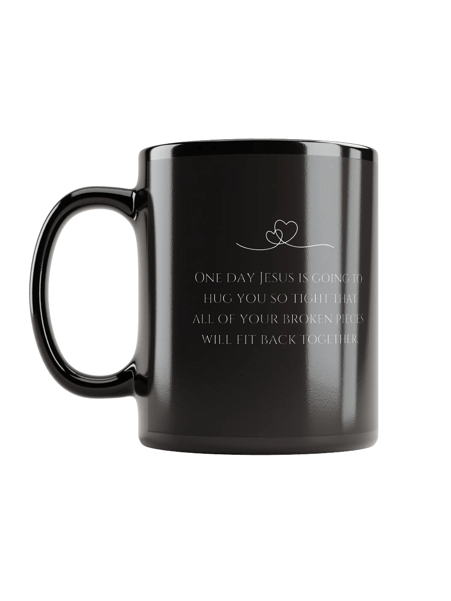 One Day Jesus Will Hug You – Black Ceramic Mug product image (2)