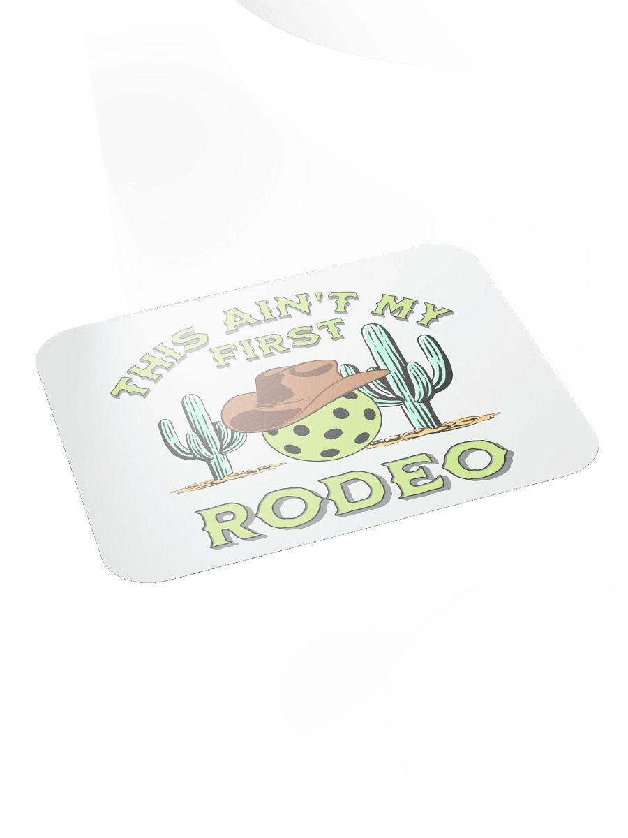 This Aint My First Rodeo Pickleball Cowboy Mouse Pad product image (4)