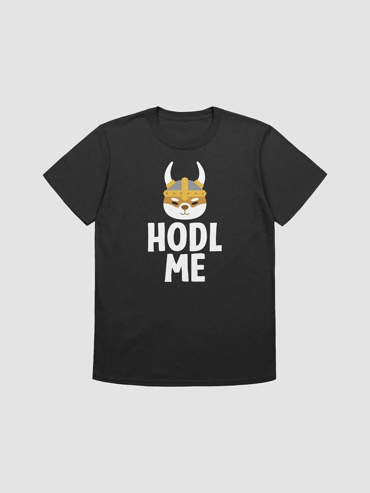 Viking Dog HODL ME T-Shirt product image (1)