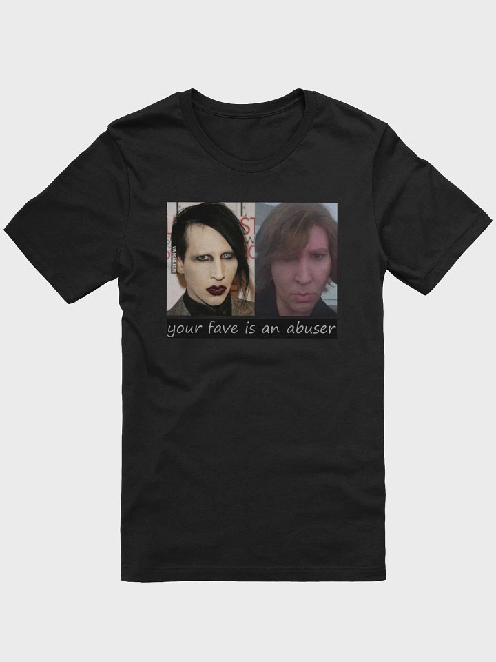 Your Fave = Abuser Tee product image (6)