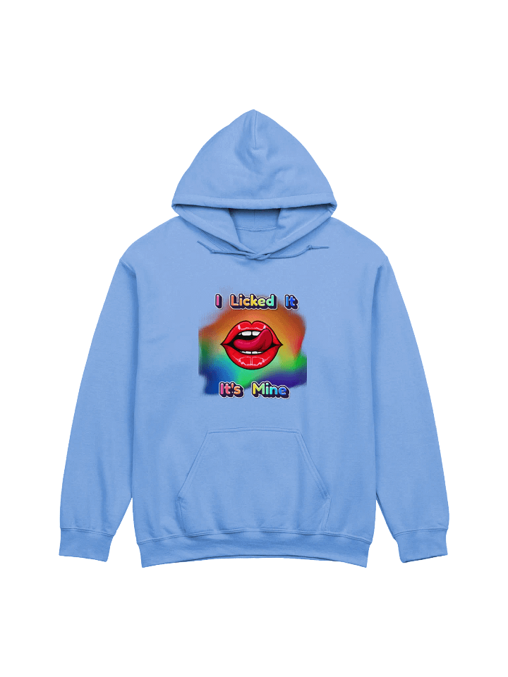 I Liked It, Its Mine Hoodie product image (5)