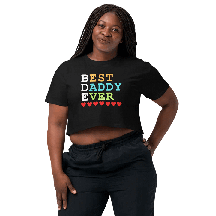 Best Daddy Ever AS Colour Women's Crop Top product image (1)