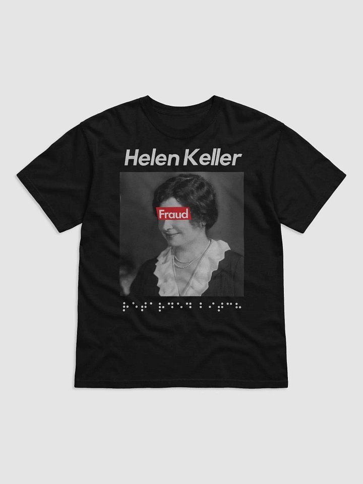 Fraud: A Helen Keller Shirt product image (1)