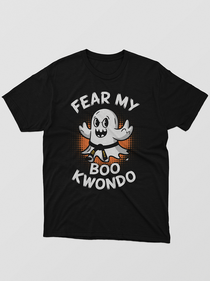 Halloween Martial Arts Ghost Fear My Boo Kwondo Taekwondo T-Shirt product image (1)
