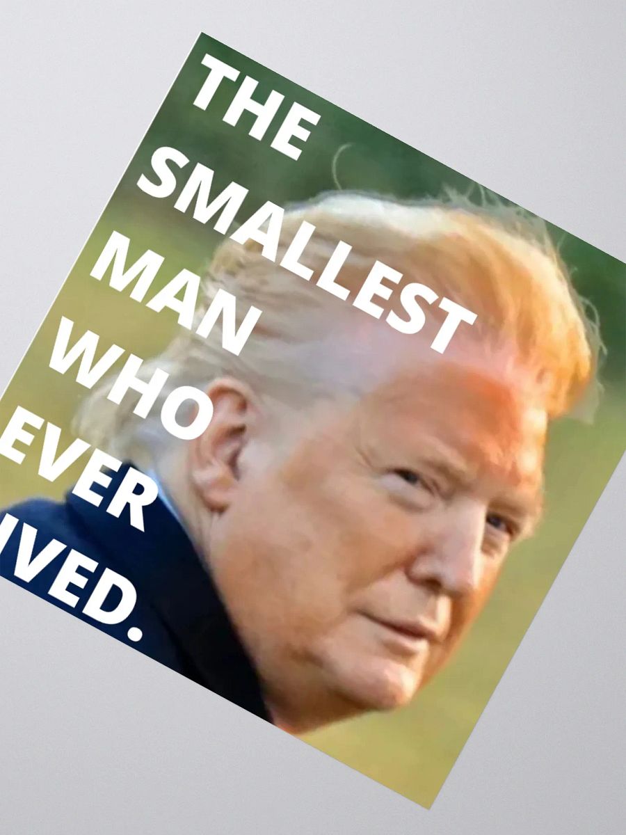 Dumpy: The Smallest Man Who Ever Lived Sticker. product image (4)