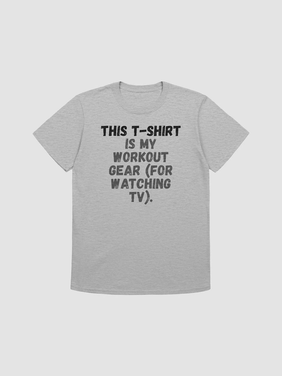 This t-shirt is my workout gear (for watching TV). product image (1)