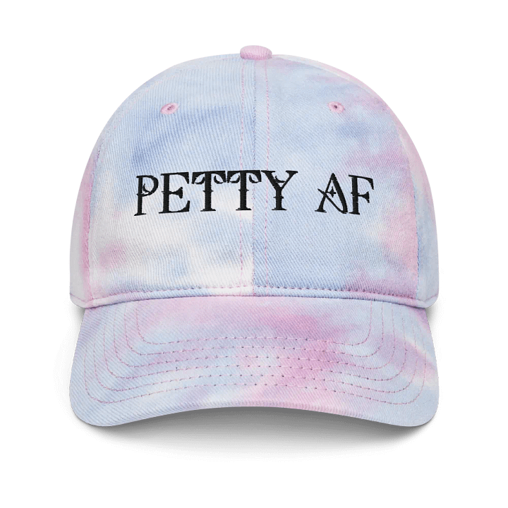 Petty AF Liberal Anti MAGA Embroidered Tie Dye Cap product image (1)