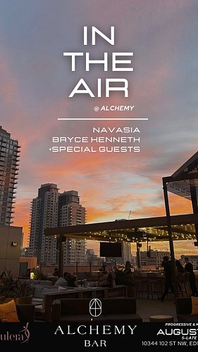Step above the skyline 🌙 

In The Air @ Alchemy — breathtaking views, signature vibes, and a progressive & melodic soundtrack...