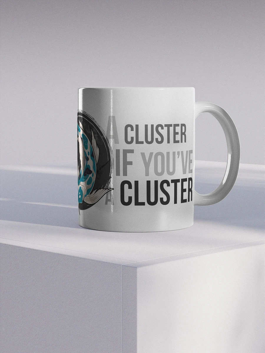 Mug - Welcome to a ClusterF*$! product image (4)