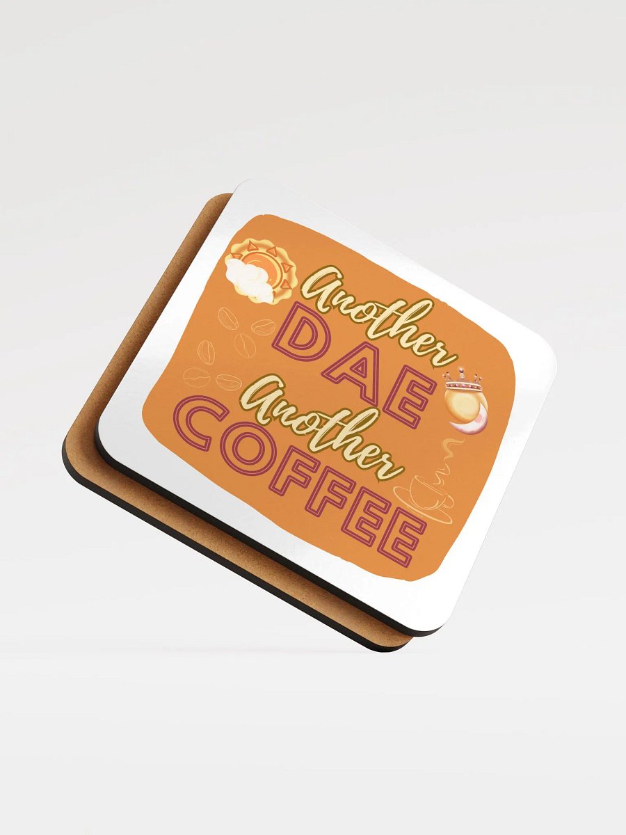 Coaster: Another Dae Another Coffee product image (5)