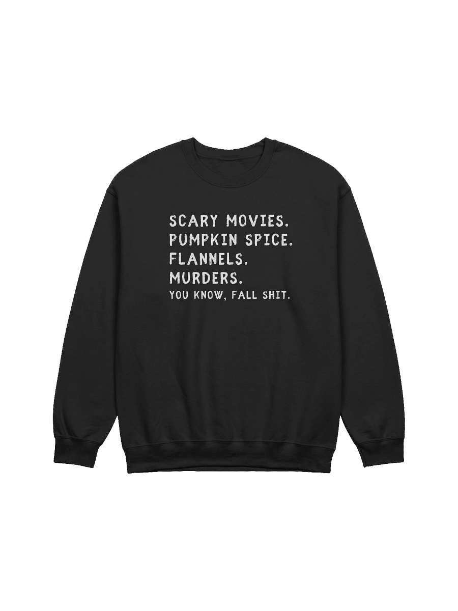 You Know Fall Shit Sweatshirt product image (1)