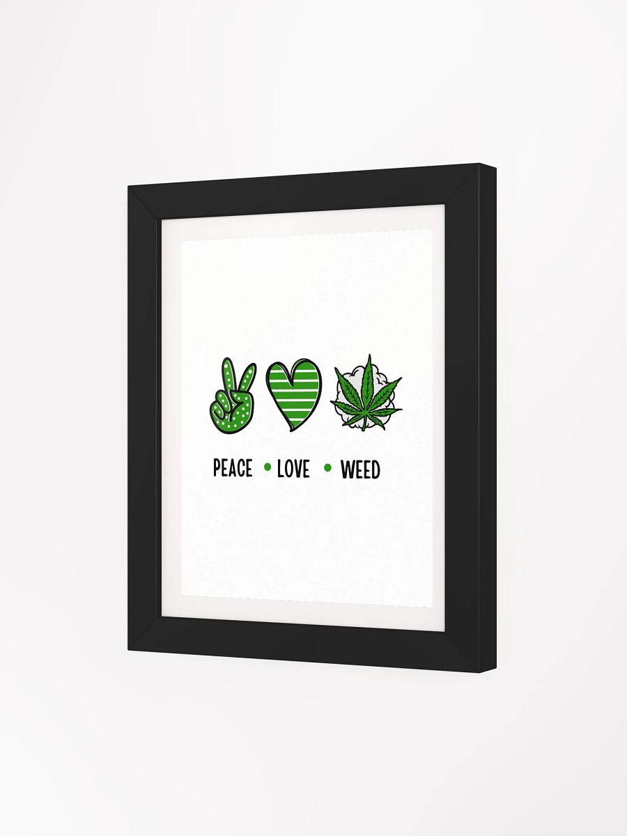 Peace, Love, Weed Framed Poster product image (3)