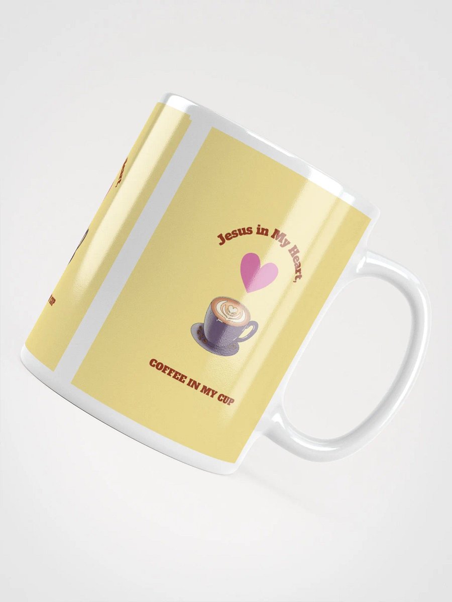 JESUS In My Heart, Coffee in my Cup Mug product image (10)