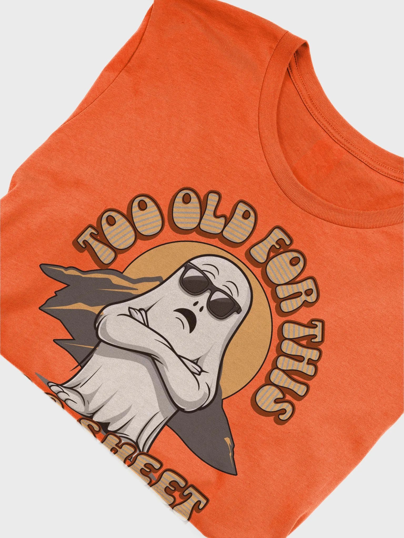 Too Old For This Boo Sheet Ghostly Chic Sunglasses Tee product image (3)
